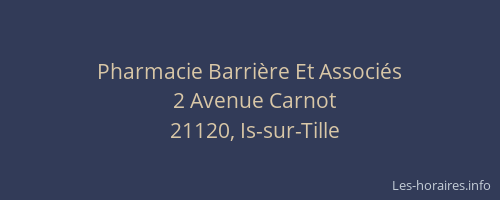 Pharmacie Barri&egrave;re Et Associ&eacute;s