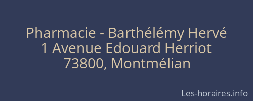 Pharmacie - Barthélémy Hervé