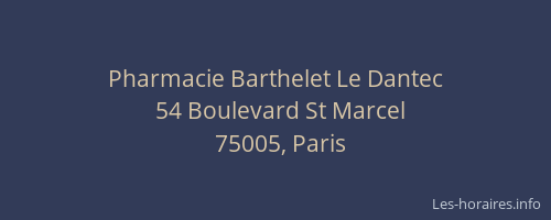Pharmacie Barthelet Le Dantec