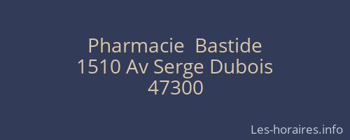 Pharmacie  Bastide