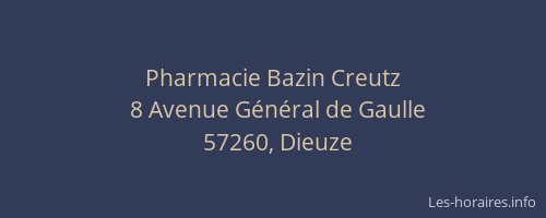 Pharmacie Bazin Creutz