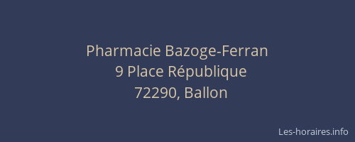 Pharmacie Bazoge-Ferran