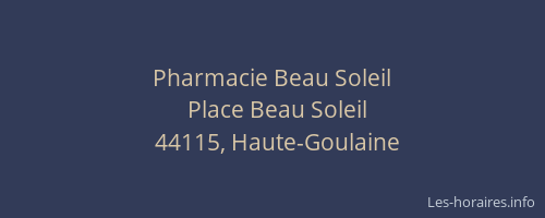 Pharmacie Beau Soleil