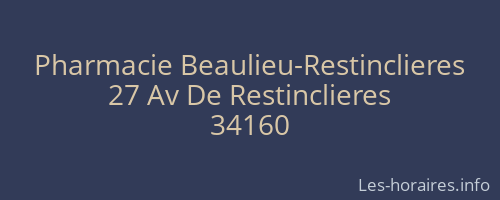 Pharmacie Beaulieu-Restinclieres
