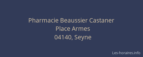 Pharmacie Beaussier Castaner