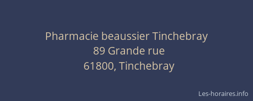 Pharmacie beaussier Tinchebray