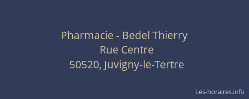 Pharmacie - Bedel Thierry
