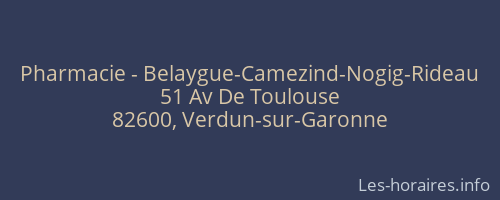 Pharmacie - Belaygue-Camezind-Nogig-Rideau