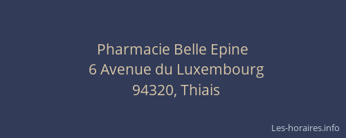 Pharmacie Belle Epine