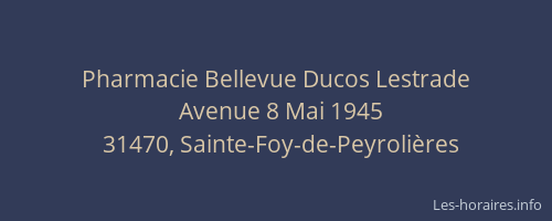 Pharmacie Bellevue Ducos Lestrade
