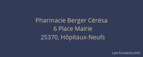 Pharmacie Berger C&eacute;r&eacute;sa