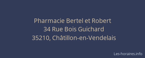 Pharmacie Bertel et Robert