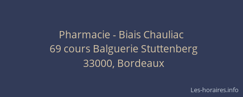 Pharmacie - Biais Chauliac