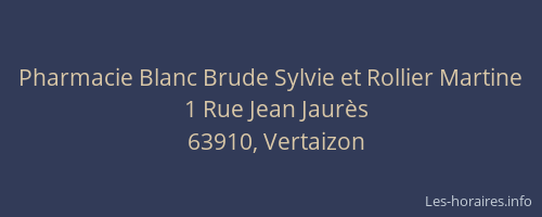 Pharmacie Blanc Brude Sylvie et Rollier Martine