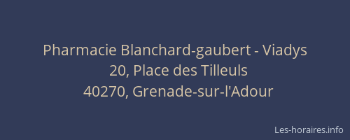 Pharmacie Blanchard-gaubert - Viadys