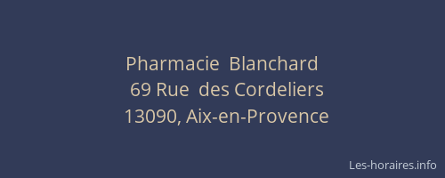 Pharmacie  Blanchard
