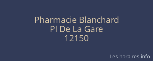 Pharmacie Blanchard
