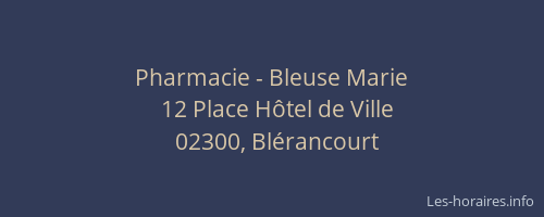 Pharmacie - Bleuse Marie