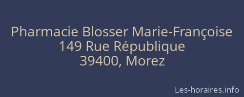 Pharmacie Blosser Marie-Françoise
