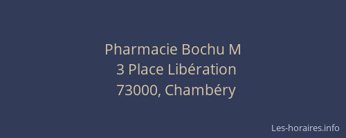 Pharmacie Bochu M