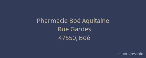 Pharmacie Bo&eacute; Aquitaine