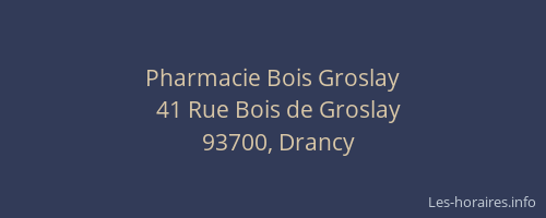 Pharmacie Bois Groslay