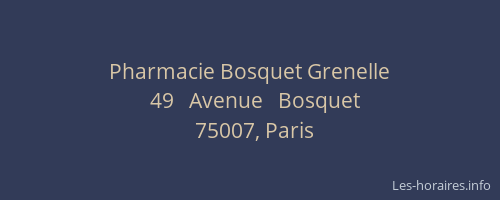 Pharmacie Bosquet Grenelle