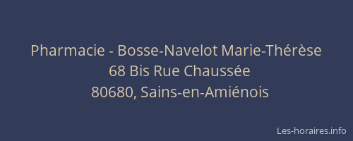 Pharmacie - Bosse-Navelot Marie-Th&eacute;r&egrave;se