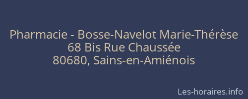Pharmacie - Bosse-Navelot Marie-Thérèse