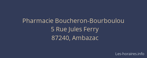 Pharmacie Boucheron-Bourboulou