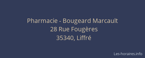 Pharmacie - Bougeard Marcault