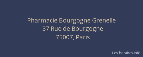 Pharmacie Bourgogne Grenelle