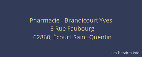 Pharmacie - Brandicourt Yves