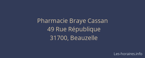 Pharmacie Braye Cassan