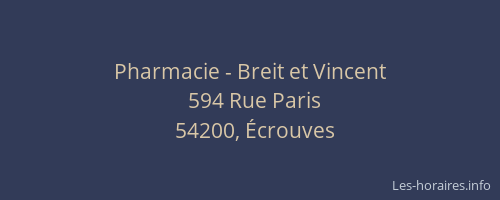 Pharmacie - Breit et Vincent