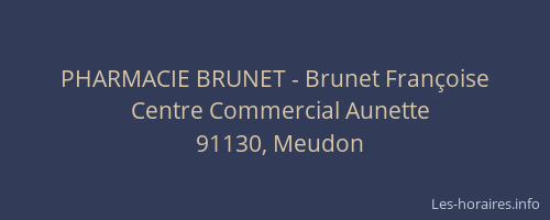 PHARMACIE BRUNET - Brunet Françoise