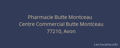 Pharmacie Butte Montceau