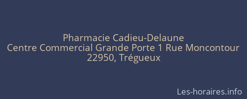 Pharmacie Cadieu-Delaune