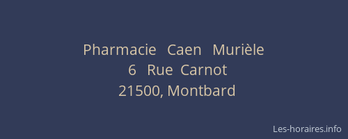 Pharmacie   Caen   Murièle