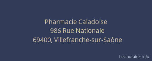 Pharmacie Caladoise