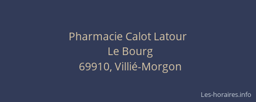 Pharmacie Calot Latour