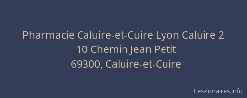 Pharmacie Caluire-et-Cuire Lyon Caluire 2