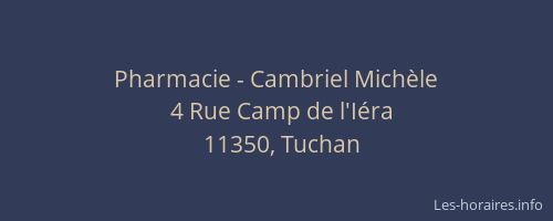 Pharmacie - Cambriel Mich&egrave;le