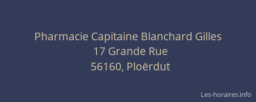 Pharmacie Capitaine Blanchard Gilles