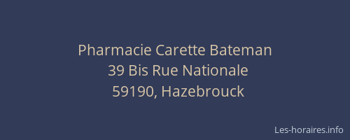 Pharmacie Carette Bateman