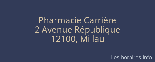 Pharmacie Carrière