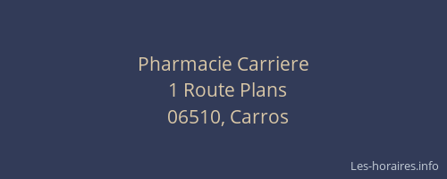 Pharmacie Carriere