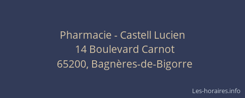 Pharmacie - Castell Lucien