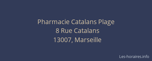 Pharmacie Catalans Plage