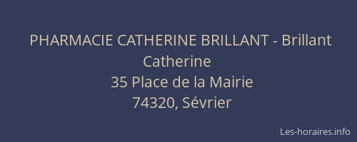 PHARMACIE CATHERINE BRILLANT - Brillant Catherine